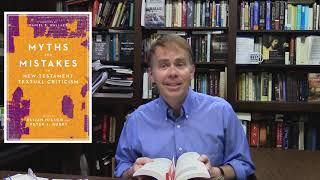 Myths and Mistakes in New Testament Textual Criticism Peter Gurry