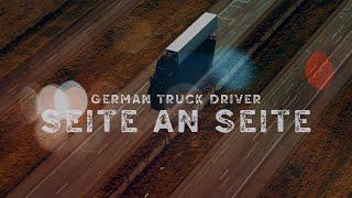 German Truck Driver - Seite an Seite (Offizielles Musik Video)