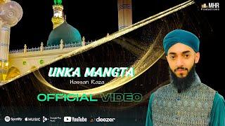 Hassan Raza - Unka Mangta | Official Video 2022