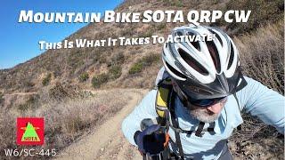 MTB SOTA QRP CW - This Is What It Takes To Activate!