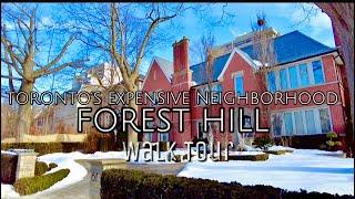 [4K] FOREST HILL TORONTO”S 2nd MOST EXPENSIVE NEIGHBORHOOD