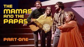 History of the MAMAS & the PAPAS part one | #245