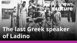 Ladino: Meet the guardian of a Jewish language close to extinction