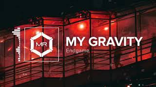 Endgame - My Gravity [HD]