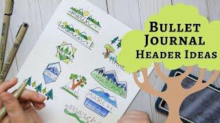 25+ Mountain & Tree Bullet Journal Header Ideas