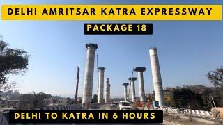 DELHI AMRITSAR KATRA EXPRESSWAY LATEST UPDATES || JAMMU PATHANKOT GURDASPUR KATRA