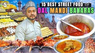 Oldest NON VEG Food Street of Varanasi - DAL MANDI | Taj Hotel + Walli Mithai | Banaras Street Food!