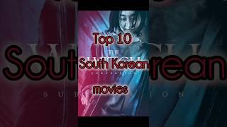 Top 10 South Korean best movies all time my favourite #southkoreanmovies #koreancinema