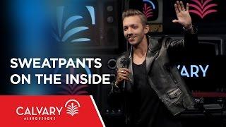 Sweatpants on the Inside - Judges 6:11-16; 2 Timothy 1:7 - Levi Lusko