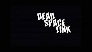 LURK // XKLBR X HAAST X PLANET // DEADSPACELINK