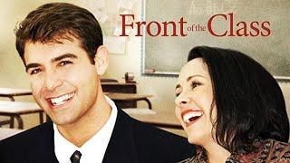 Front of the Class (Full Movie) - James Wolk Treat Williams Dominic Scott Kay