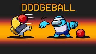 *NEW* DODGEBALL Mod in Among Us