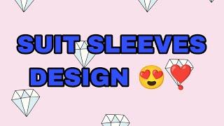 SUIT SLEEVES DESIGN️|| FASHION FLORA CREATIONS|| VIDEO - 32 || #fashion #sleevs #sleevsdrsign