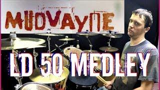 MUDVAYNE - LD50 Medley - Drum Cover