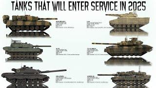 The 10 Deadliest Tanks and Armoured Vehicles that will enter service this year in 2025