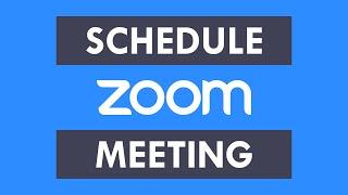 How to schedule a Zoom meeting and invite people