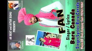 Baru Canada Fan Chamkile te Sidhumoosewale da .. Singer / Lyrics : Baru Canada music AR beat company