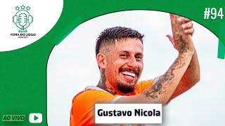 FORA DO JOGO RECEBE: GUSTAVO NICOLA #94