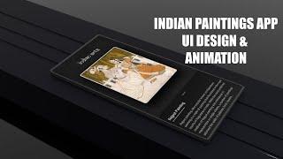 Indian Paintings App UI Design & Animation