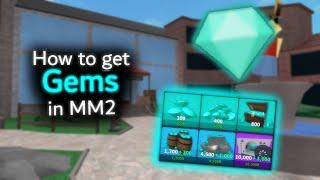 How to get Gems in MM2