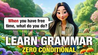 Grammar Through Story - Zero Conditional | My Hobbies