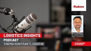 Raben Group Podcast - Logistics Insights: Thema Kontraktlogistik || Raben Group Germany 