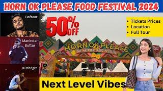 Horn ok Please|Horn Ok Please food festival|Horn Ok Please Festival 2024|Raftaar,Maninder Concert