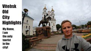 Vitebsk, Old Town City Highlights, My New Home