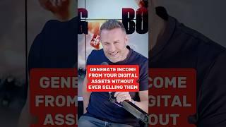 Generate Income from Your Digital Assets Without Ever Selling Them