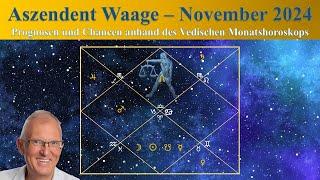 Aszendent Waage November 2024  - Vedisches Monatshoroskop