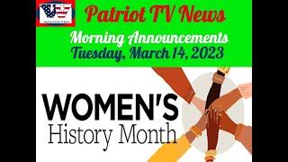 Patriot TV News - Tuesday, March 14, 2023