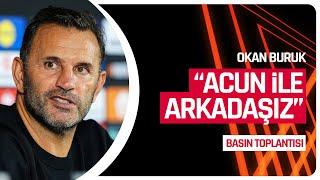 Okan Buruk Basın Toplantısı | RFS - Galatasaray Maçına Doğru