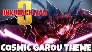 ONE PUNCH MAN SEASON 3 - Cosmic Garou Theme «Ominous Future» | OFFICIAL SOUNDTRACK