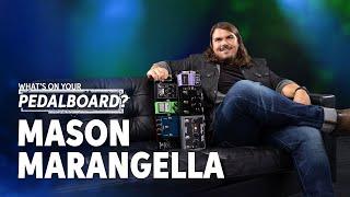 Mason Marangella's Pedalboard (2022 Edition) | What’s on Your Pedalboard?