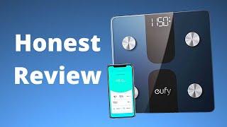 Eufy Smart Scale C1 | Eufy Scale Honest Review