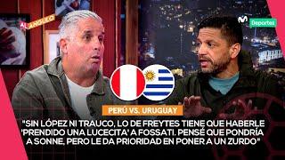 SELECCIÓN PERUANA: CALLENS de CARRILERO y otros cambios para enfrentar a URUGUAY | AL ÁNGULO 