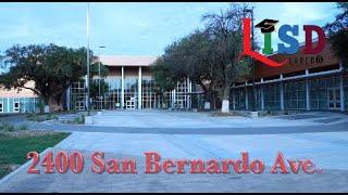 Laredo ISD Administrative Offices-2400 San Bernardo Avenue