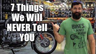 7 Things Motorcycles dealers will NEVER tell you