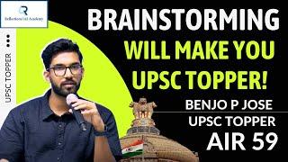 Brainstorming Will Make You a UPSC Topper! | Benjo P Jose (AIR 59) - Reflections IAS Academy