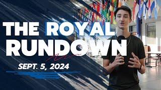 The Royal Rundown: Sept. 5, 2024