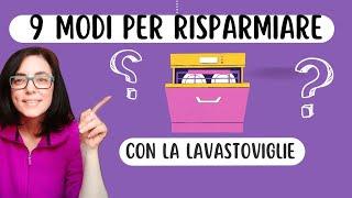 Come risparmiare soldi con la lavastoviglie: 9 metodi efficaci