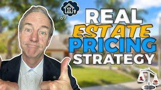 Real Estate Pricing Strategy - What's best?