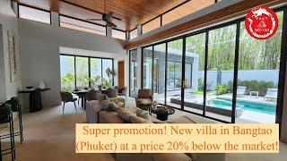 Super promotion! New villa in Bangtao Phuket at a price 20% below the market!