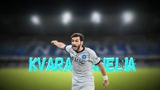 KVICHA KVARATSKHELIA EDIT  ● SKILLS ● GOALS ● ASSISTS ●