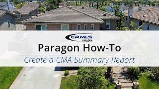 [Paragon How-To] Create a CMA Summary Report