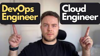 DevOps Engineer Vs Cloud Engineer - Which Career Should You Pursue?