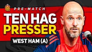 MORE Excuses! Ten Hag Press Conference! West Ham vs Man Utd