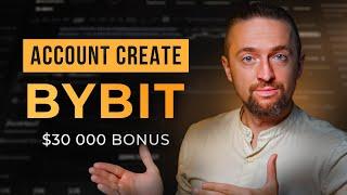 ByBit Account Create +$30.000 Bonus