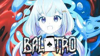 【Balatro】Poker? I hardly even know her【Ami Amami | 雨海あみ】