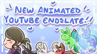 New Animated YouTube Endslate!!